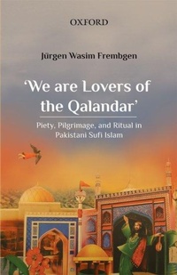 Abbildung von: 'We are Lovers of the Qalandar' - Oxford University Press,Pakistan