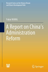 Enlarge image Cover: A Report on China's Administration Reform - Springer