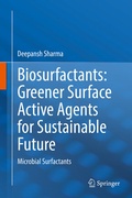 Cover: Biosurfactants: Greener Surface Active Agents for Sustainable Future - Springer