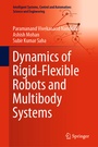 Cover: Dynamics of Rigid-Flexible Robots and Multibody Systems - Springer