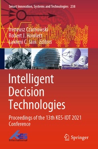 Enlarge image Cover: Intelligent Decision Technologies - Springer