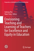 Cover: Envisioning Teaching and Learning of Teachers for Excellence and Equity in Education - Springer