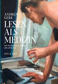 Cover: Lesen als Medizin - Kein & Aber