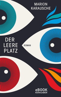 Abbildung von: Der leere Platz - Kein & Aber