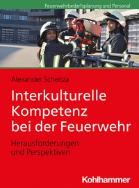 Abbildung von: Interkulturelle Kompetenz bei der Feuerwehr - Kohlhammer