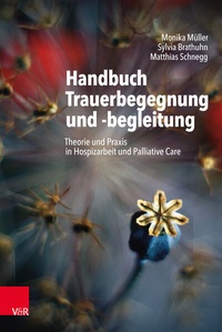 Abbildung von: Handbuch Trauerbegegnung und -begleitung - Vandenhoeck & Ruprecht