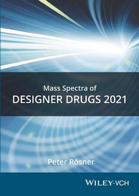 Abbildung von: Mass Spectra of Designer Drugs 2021 - Wiley-VCH