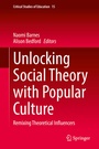 Cover: Unlocking Social Theory with Popular Culture - Springer