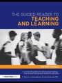 Cover: The Guided Reader to Teaching and Learning - Routledge