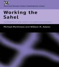 Enlarge image Cover: Working the Sahel - Routledge