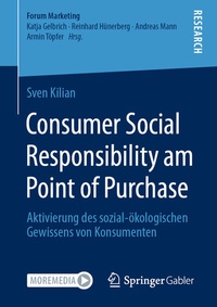 Abbildung von: Consumer Social Responsibility am Point of Purchase - Springer Gabler