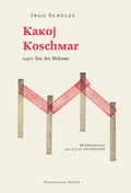 Cover: Kakoj Koschmar - Friedenauer Presse