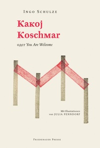Abbildung von: Kakoj Koschmar - Friedenauer Presse