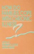 Cover: How Do Families Cope With Chronic Illness? - Routledge