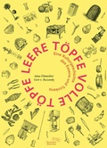Cover: Leere T&ouml;pfe, volle T&ouml;pfe - AB - Die Andere Bibliothek