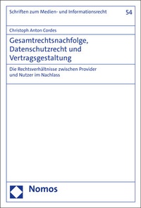 Abbildung von: Gesamtrechtsnachfolge, Datenschutzrecht und Vertragsgestaltung - Nomos