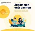 Cover: Zusammen entspannen - Argon Balance