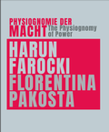 Cover: Physiognomie der Macht / The Physiognomy of Power. - Verlag f&uuml;r Moderne Kunst