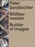 Cover: Peter Sandbichler - Verlag f&uuml;r Moderne Kunst
