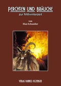 Cover: Perchten und Br&auml;uche zur Mittwinterzeit - Hofinger, Hannes