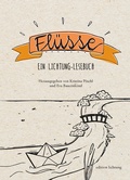 Cover: Fl&uuml;sse - Lichtung