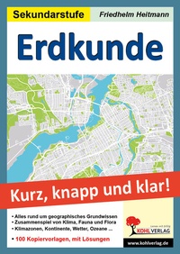 Abbildung von: Erdkunde - Grundwissen kurz, knapp und klar! - KOHL VERLAG Der Verlag mit dem Baum