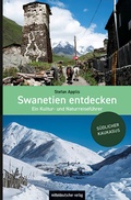 Cover: Swanetien entdecken - Mitteldeutscher Verlag