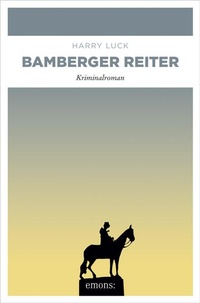 Enlarge image Cover: Bamberger Reiter - Emons Verlag