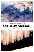 Cover: Der Killer von K&ouml;ln - Emons Verlag
