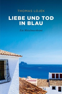 Abbildung von: Liebe und Tod in Blau - Emons Verlag