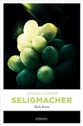 Cover: Seligmacher - Emons Verlag