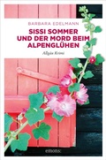 Cover: Sissi Sommer und der Mord beim Alpengl&uuml;hen - Emons Verlag