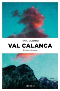 Enlarge image Cover: Val Calanca - Emons Verlag