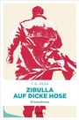Cover: Zibulla - Auf dicke Hose - Emons Verlag