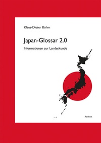 Abbildung von: Japan-Glossar 2.0 - Reichert Verlag