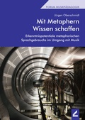 Cover: Mit Metaphern Wissen schaffen - Wi&szlig;ner-Verlag