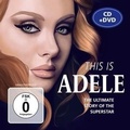 Cover: This Is Adele/Unauthorized - SPV Schallplatten, Produktion und Vertrieb GmbH i.I. / Hannover