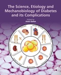 Cover: The Science, Etiology and Mechanobiology of Diabetes and its Complications - Academic Press