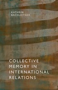 Bild: Collective Memory in International Relations - OUP eBook