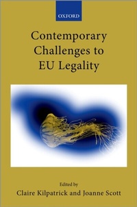 Enlarge image Cover: Contemporary Challenges to EU Legality - OUP eBook