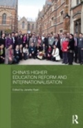 Cover: China's Higher Education Reform and Internationalisation - Routledge