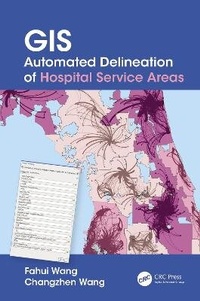 Abbildung von: GIS Automated Delineation of Hospital Service Areas - CRC Press