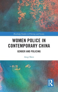 Abbildung von: Women Police in Contemporary China - Routledge