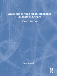 Enlarge image Cover: Academic Writing for International Students of Science - Routledge