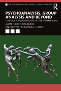 Cover: Psychoanalysis, Group Analysis, and Beyond - Routledge