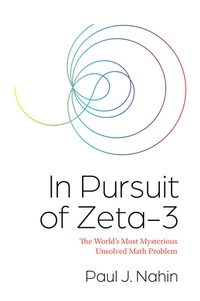 Abbildung von: In Pursuit of Zeta-3 - Princeton University Press