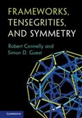 Cover: Frameworks, Tensegrities, and Symmetry - Cambridge University Press