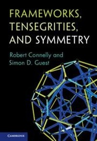 Bild vergrößern Bild: Frameworks, Tensegrities, and Symmetry - Cambridge University Press