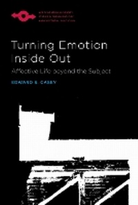 Enlarge image Cover: Turning Emotion Inside Out - Northwestern University Press