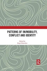 Abbildung von: Patterns of Im/mobility, Conflict and Identity - Routledge